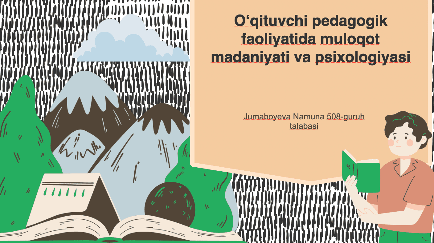 Oʻqituvchi pedagogik faoliyatida muloqot madaniyati va psixologiyasi