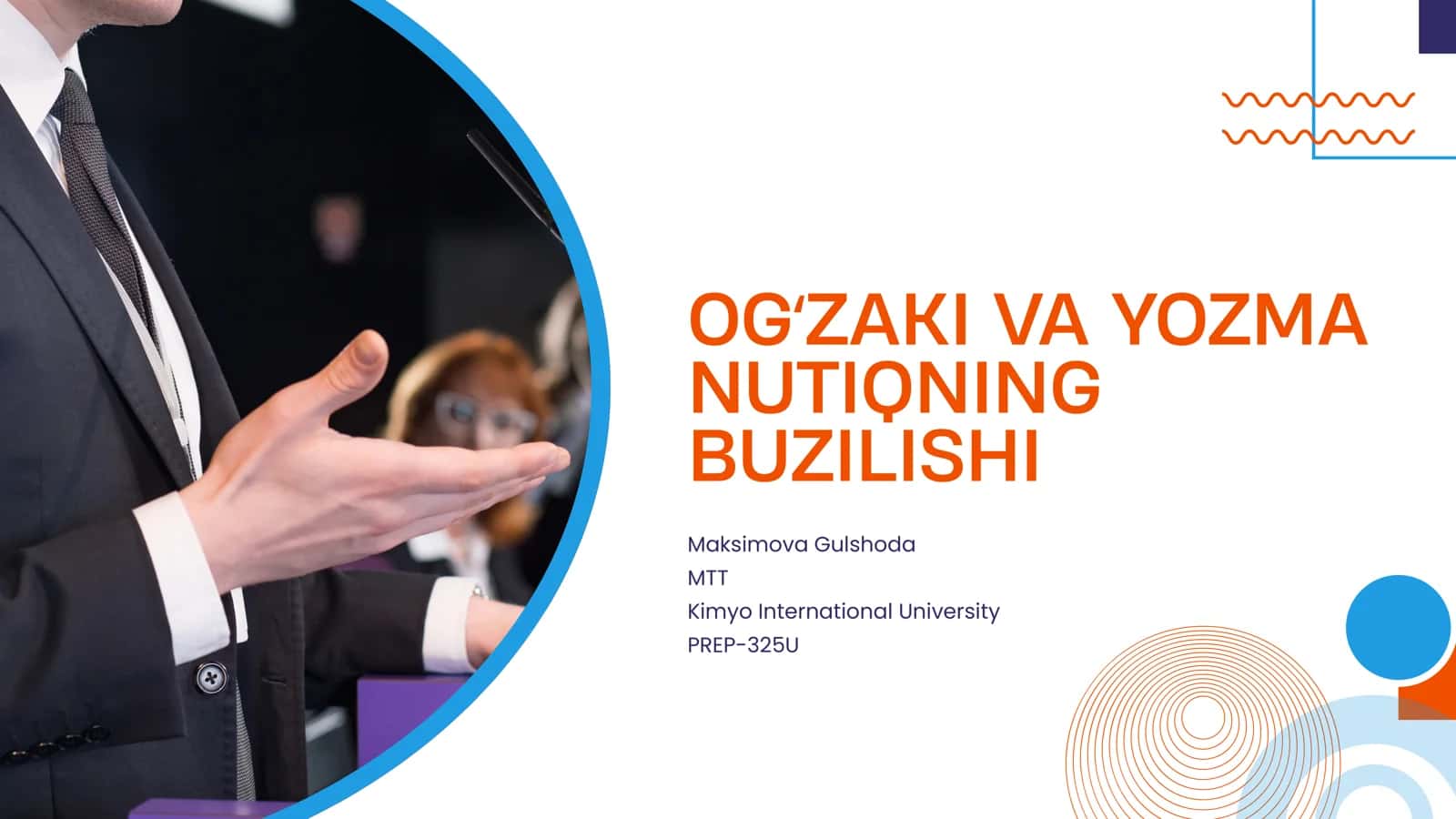 OGʻZAKI VA YOZMA Buzilishi