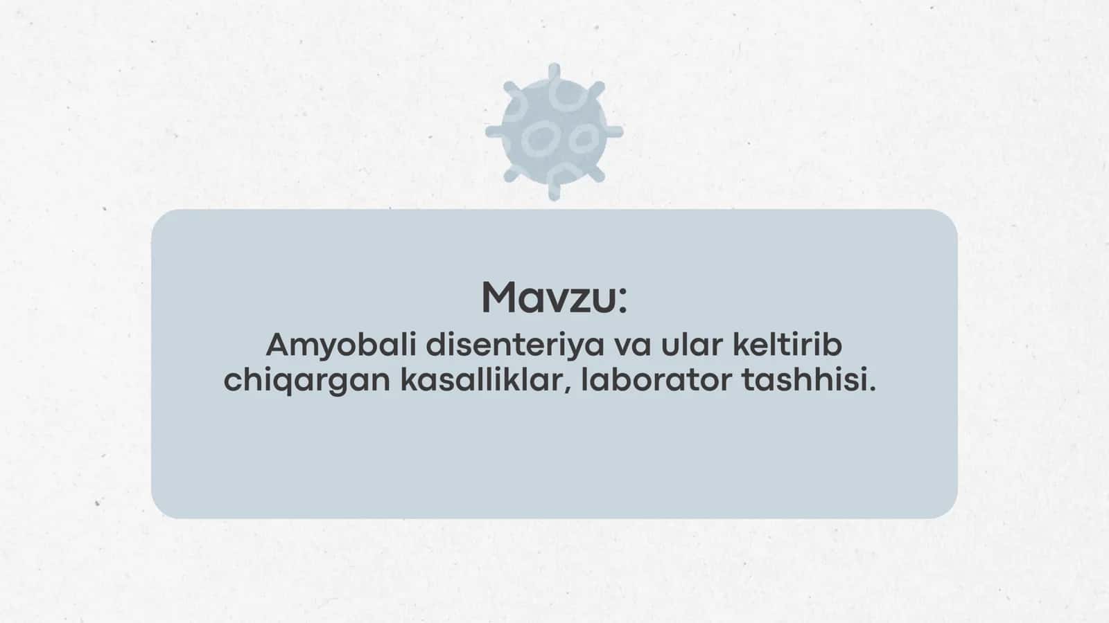 Amyobali disenteriya va ular keltirib chiqargan kasalliklar, laborator tashhisi