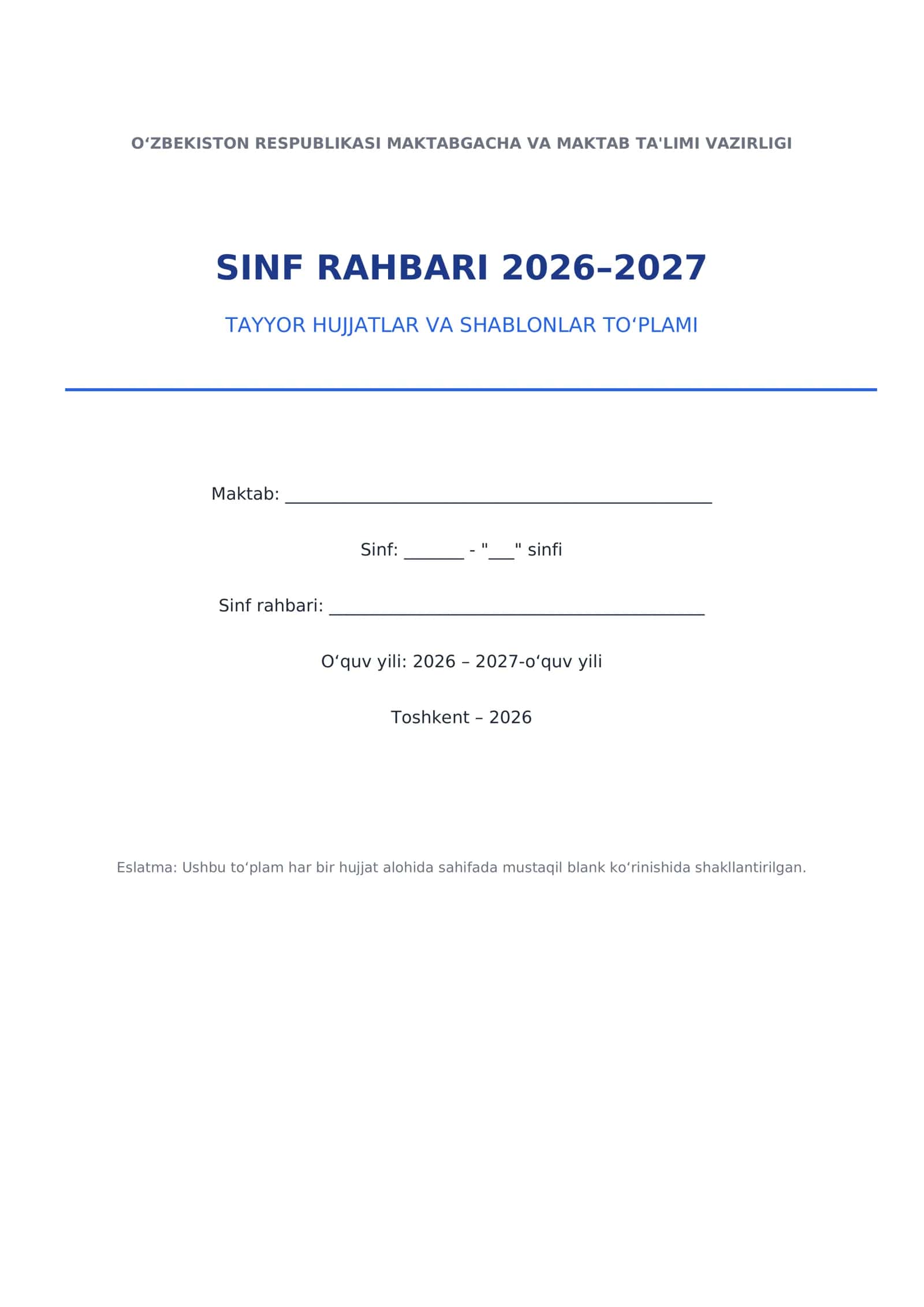 SINF RAHBARI 2026–2027 — TAYYOR HUJJATLAR TO‘PLAMI