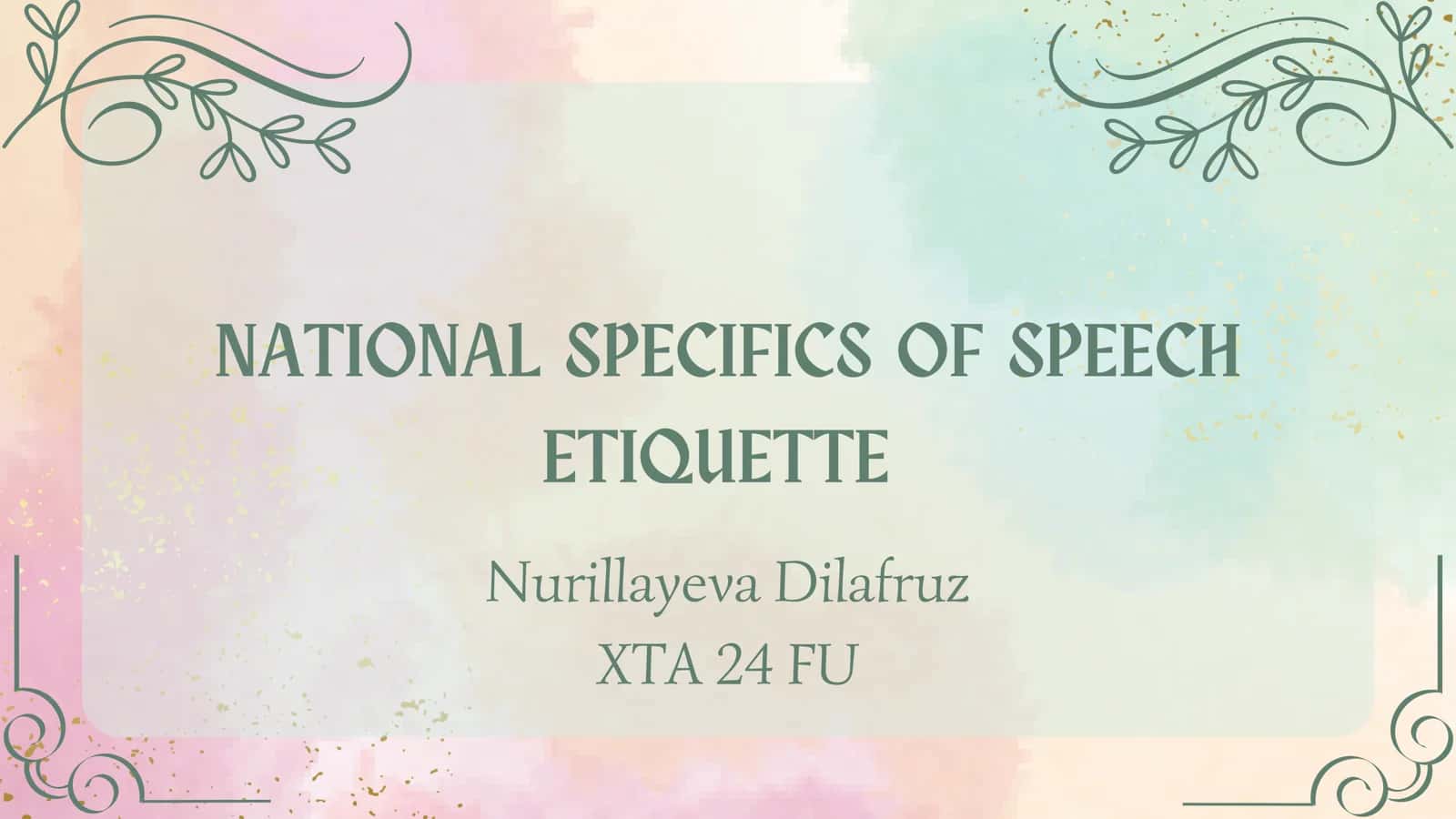 NATIONAL SPECIFICS OF SPEECH ETIQUETTE