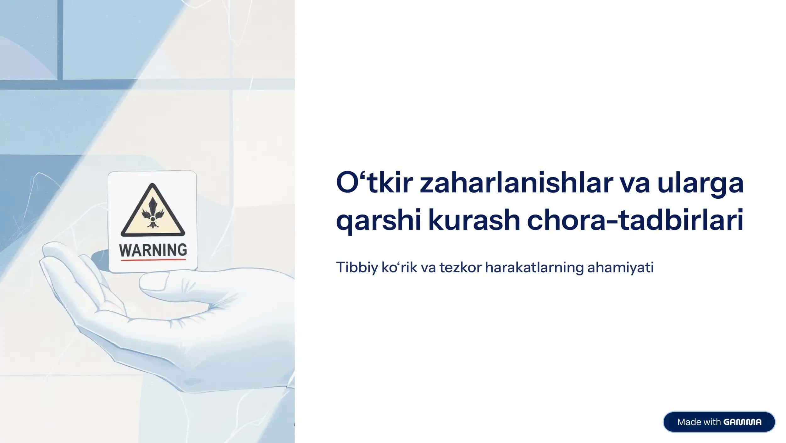 O‘tkir zaharlanishlar va ularga qarshi kurash chora-tadbirlari