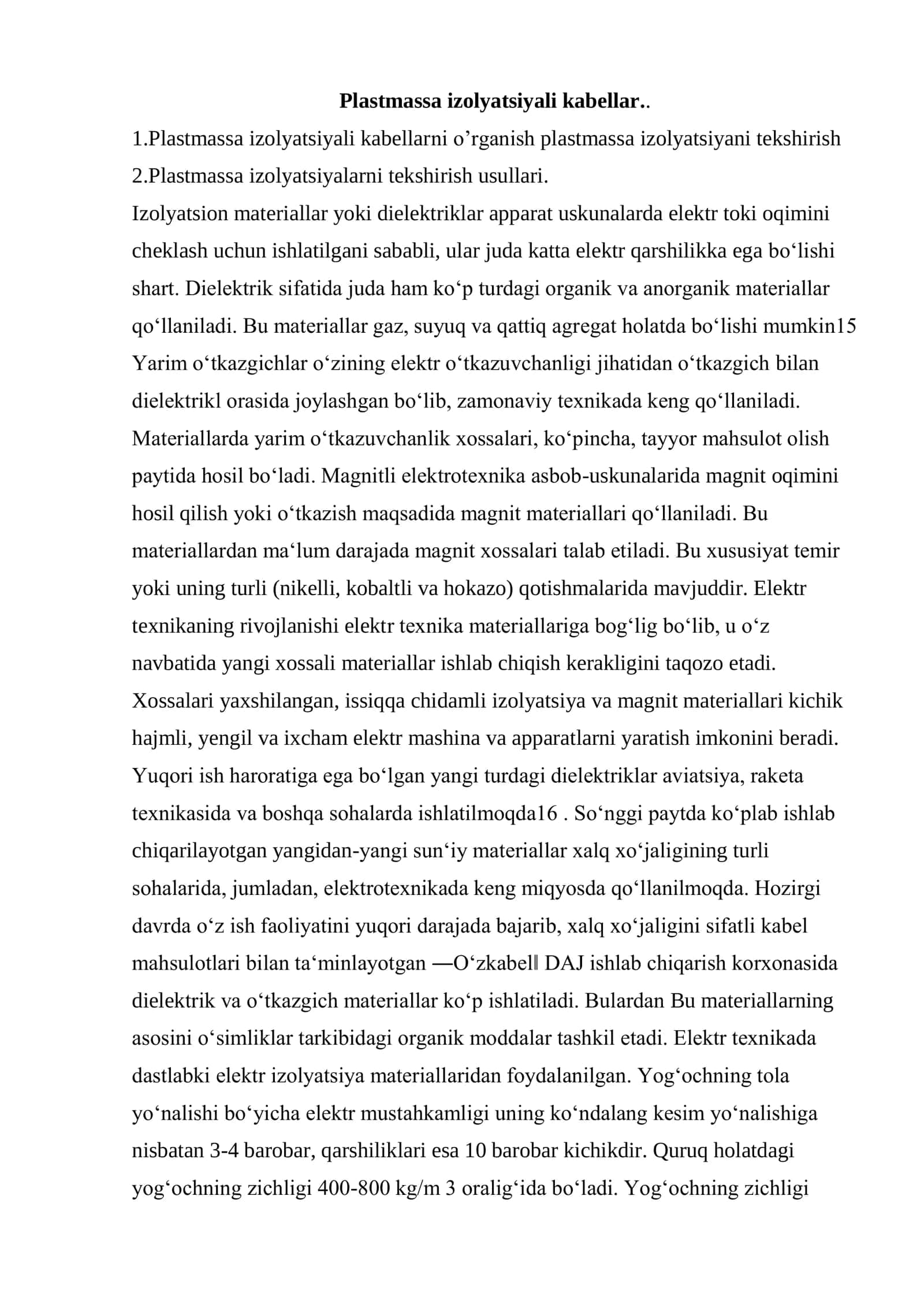 Plastmassa izolyatsiyali kabellarni o'rganish