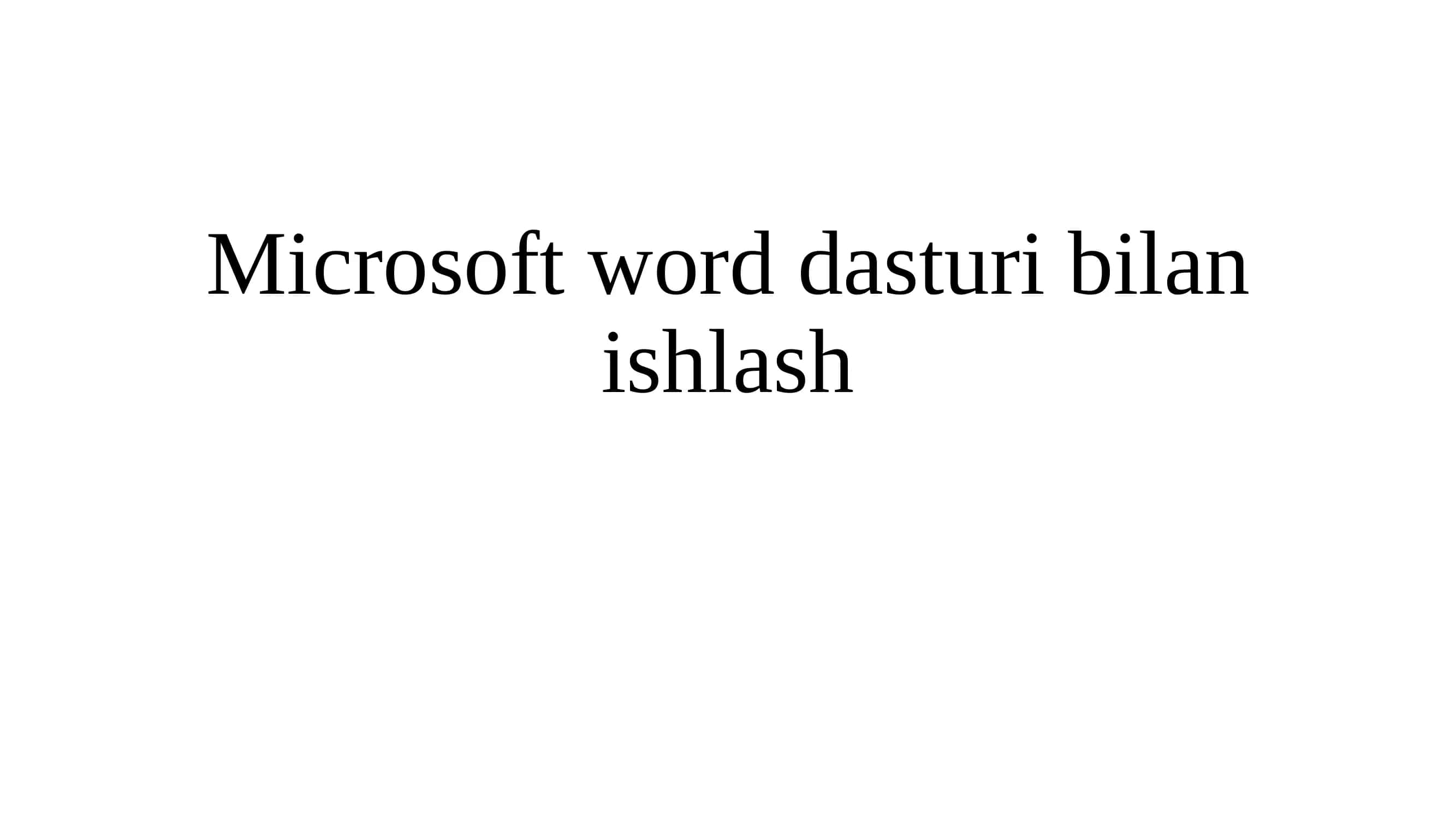 Microsoft word dasturi