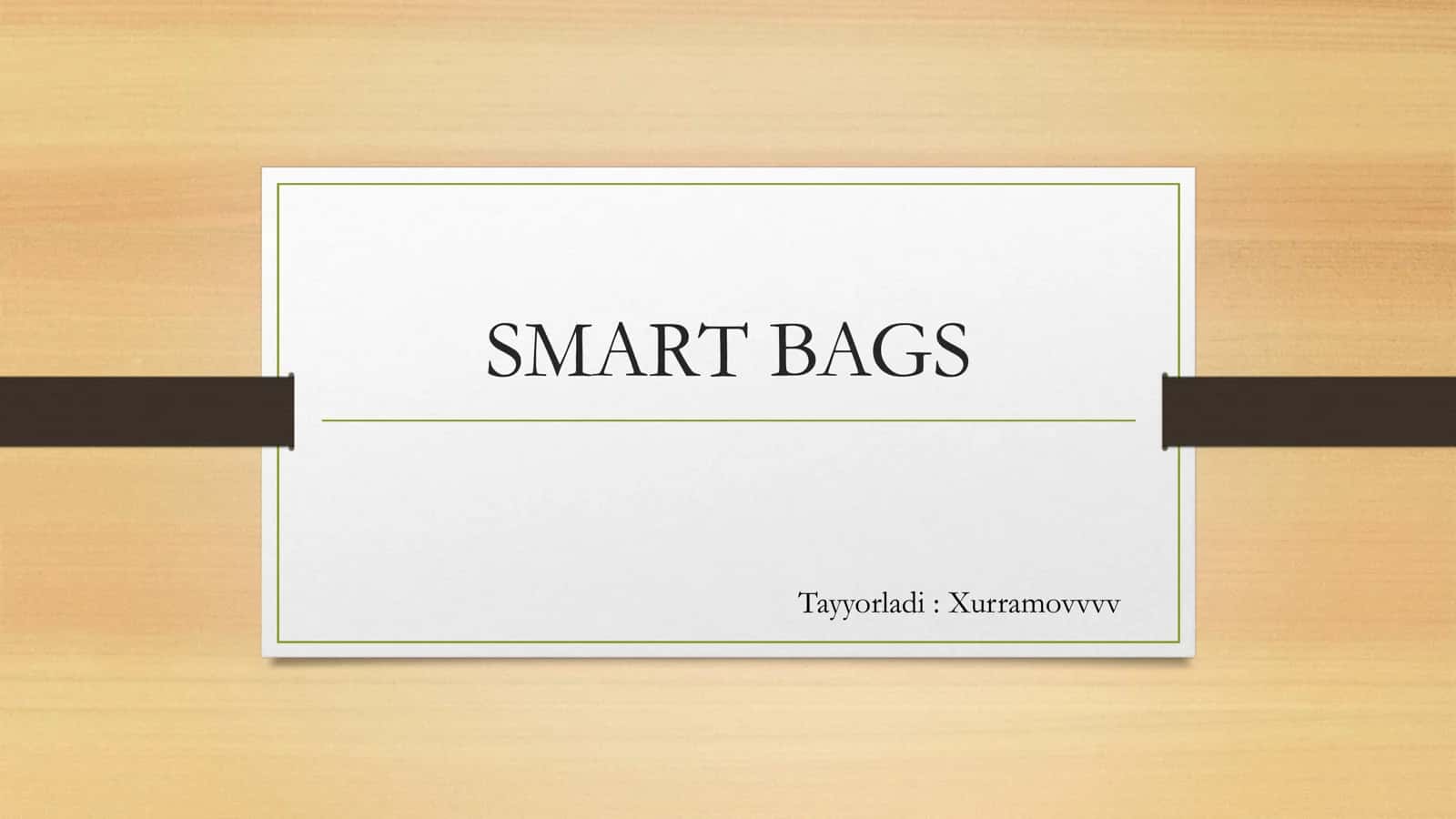 starttab reja SMART BAGS (aqlli sumka)
