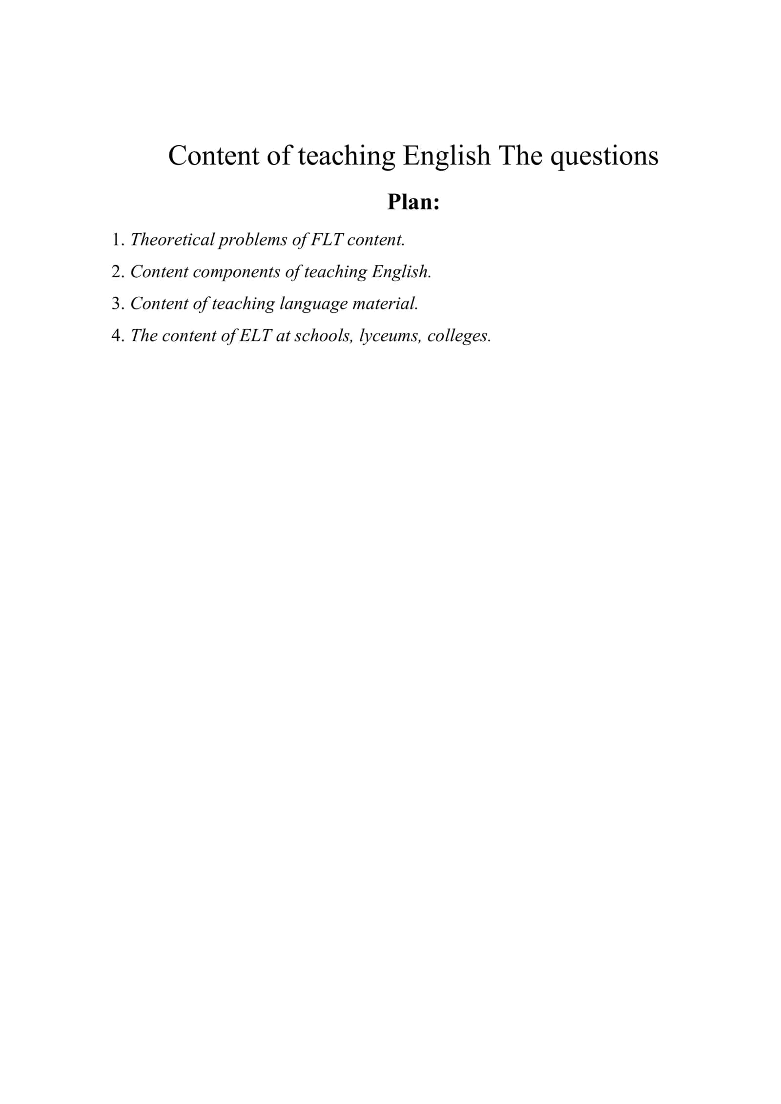 Content of teaching English The questions