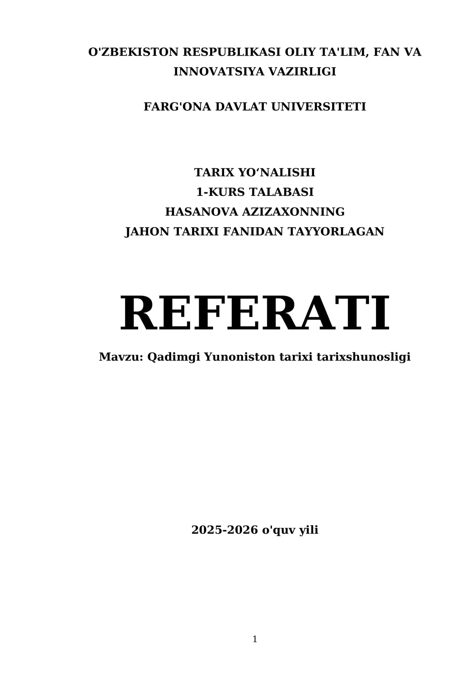 Qadimgi Yunoniston tarixi tarixshunosligi REFERATI