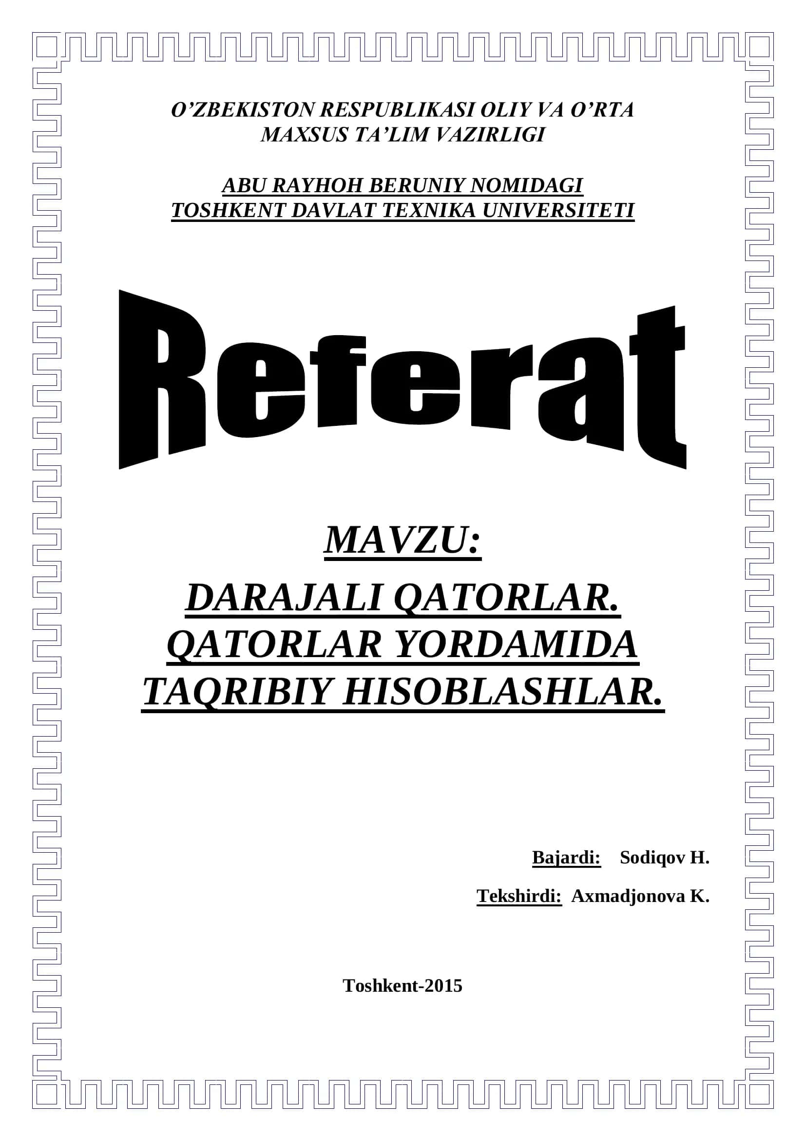 DARAJALI QATORLAR. QATORLAR YORDAMIDA TAQRIBIY HISOBLASHLAR