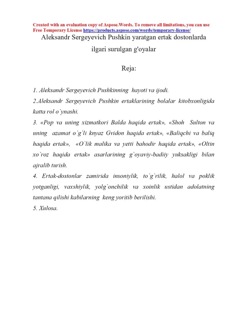 Aleksandr Sergeyevich Pushkin yaratgan ertak dostonlarda ilgari surulgan g'oyalar