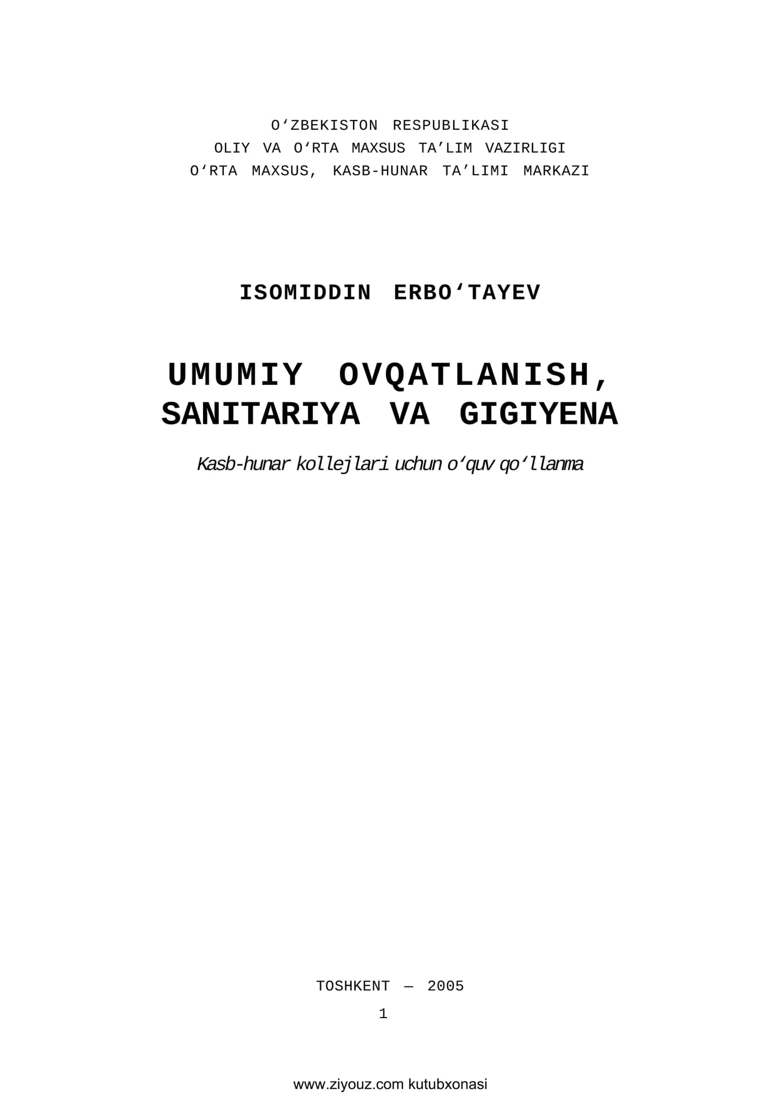 UMUMIY OVQATLANISH, SANITARIYA VA GIGIYENA