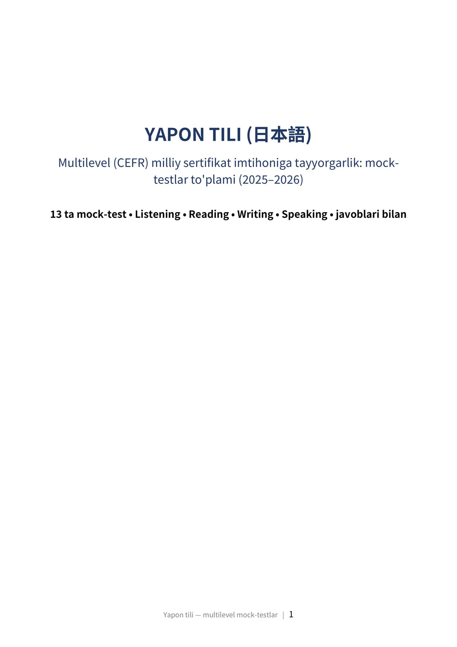 YAPON TILI (日本語) Multilevel (CEFR) milliy sertifikat imtihoniga tayyorgarlik: mock-testlar to'plami (2025–2026)