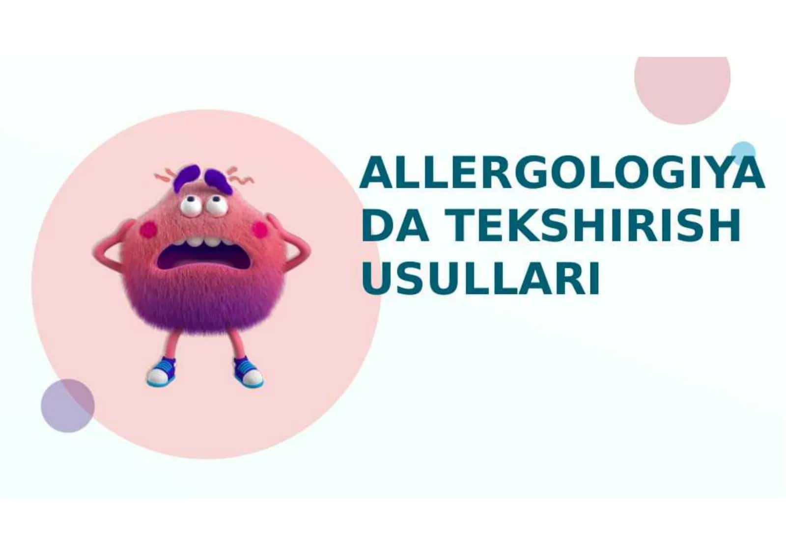 ALLERGOLOGIYADA TEKSHIRISH USULLARI