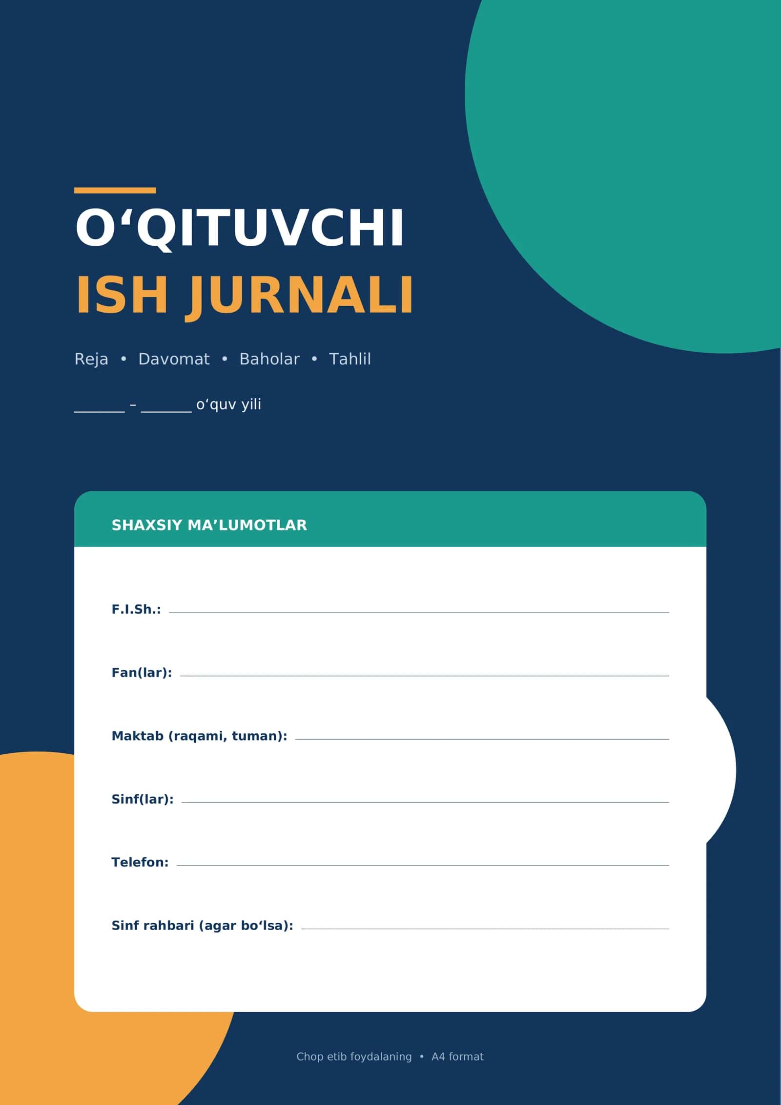 O'qituvchi ish jurnali: reja, davomat, baholar va tahlil (A4, chop etishga tayyor)