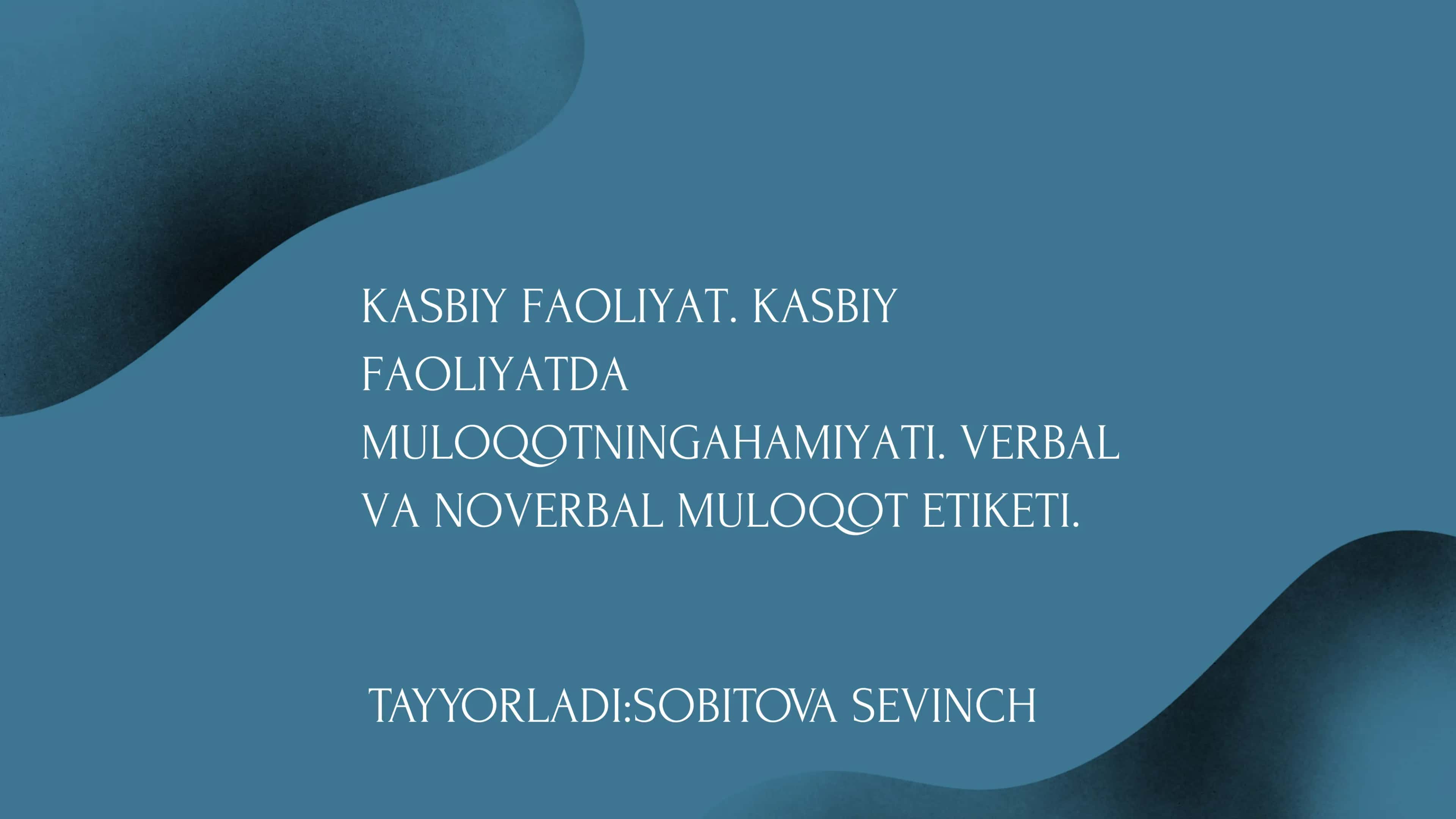 KASBIY FAOLIYAT TUSHUNCHASI