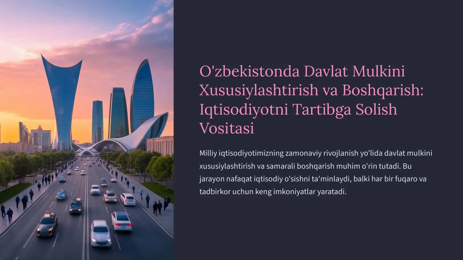 Davlat Mulkini Xususiylashtirish va Boshqarish