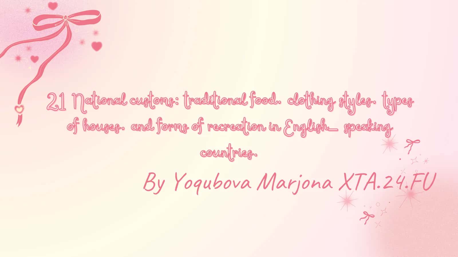 National Customs in English-Speaking Countries