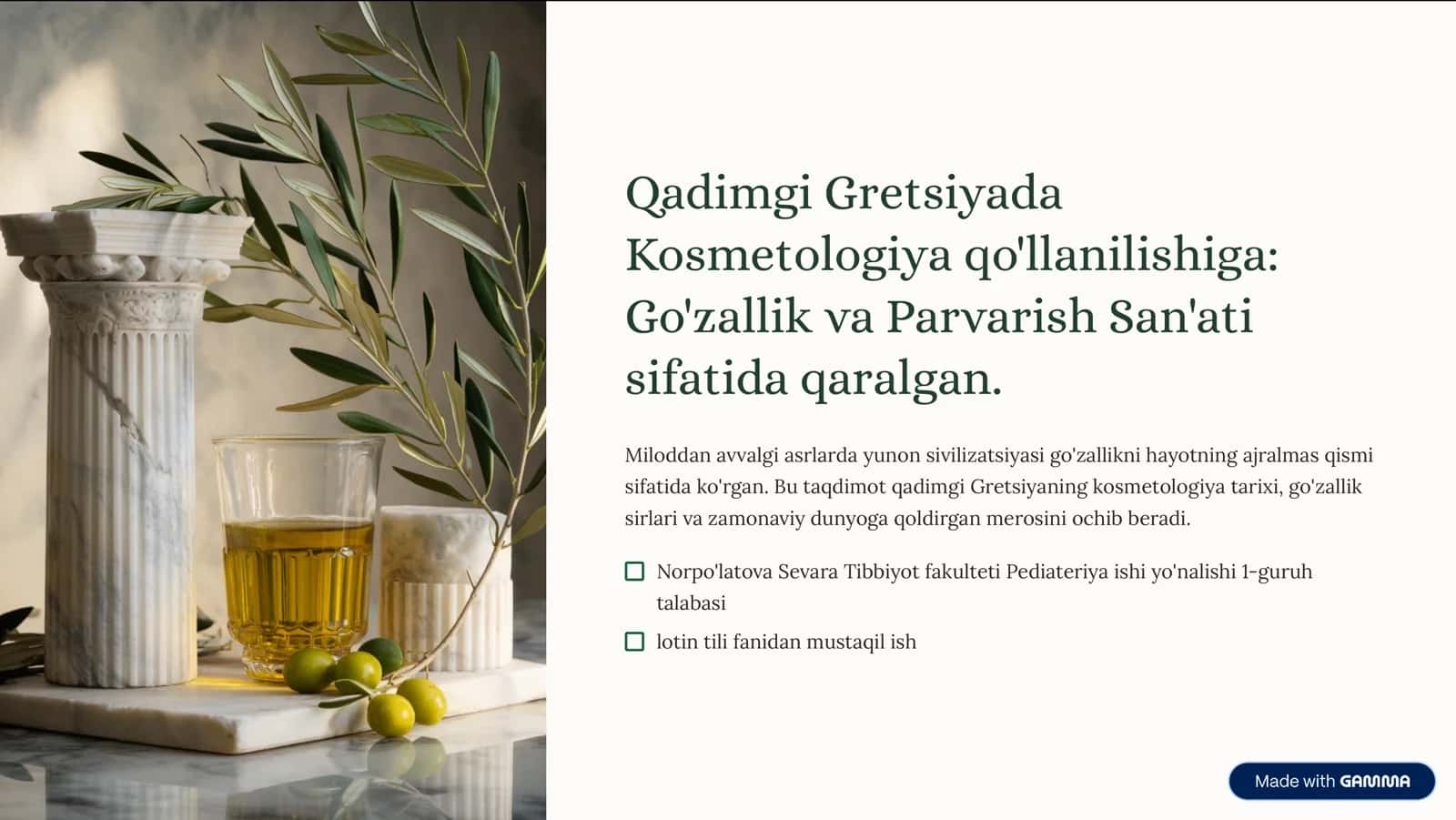 Qadimgi Gretsiyada Kosmetologiya qo'llanilishiga: Go'zallik va Parvarish San'ati