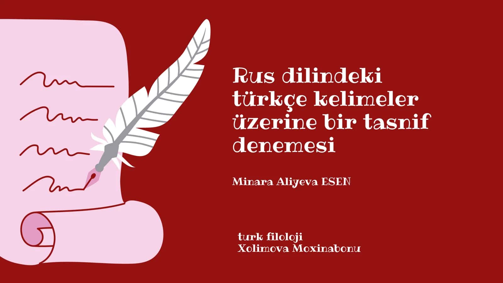 Rus Dilindeki Türkçe Kelimeler Üzerine Bir Tasnif Denemesi