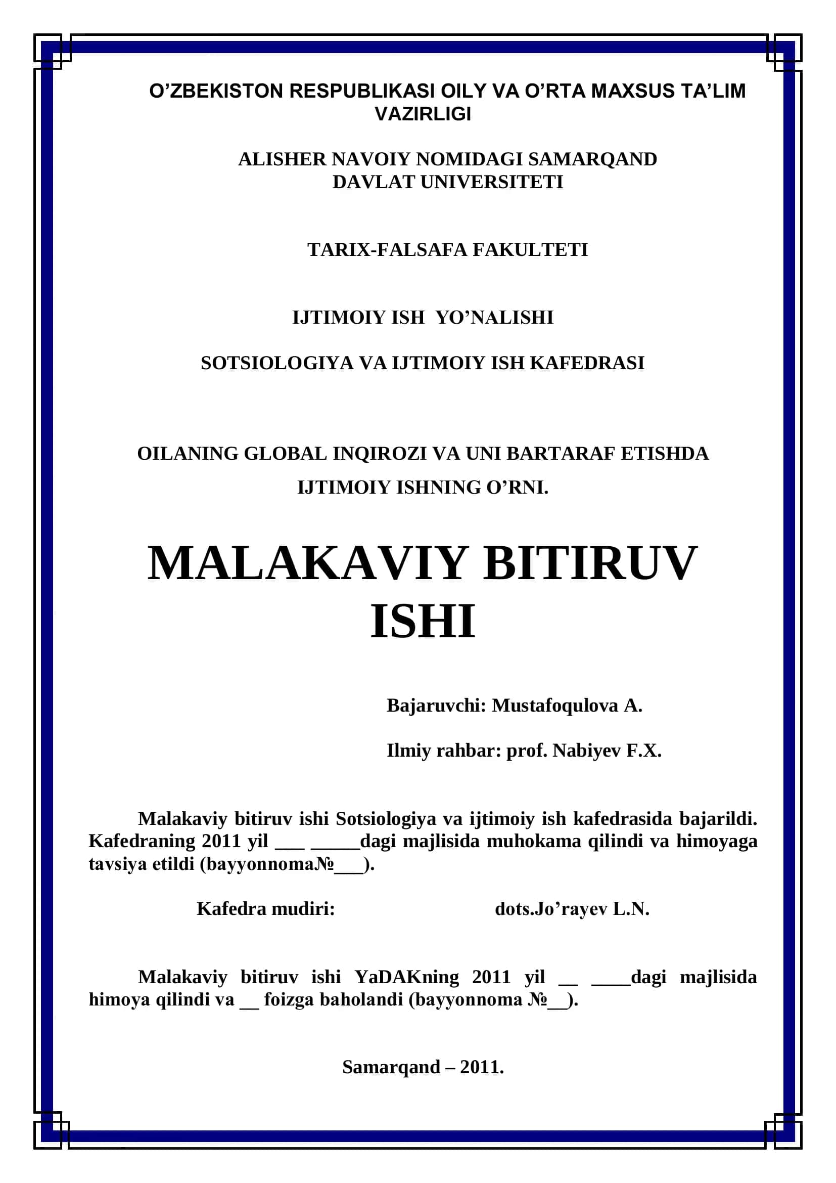 OILANING GLOBAL INQIROZI VA UNI BARTARAF ETISHDA IJTIMOIY ISHNING O’RNI