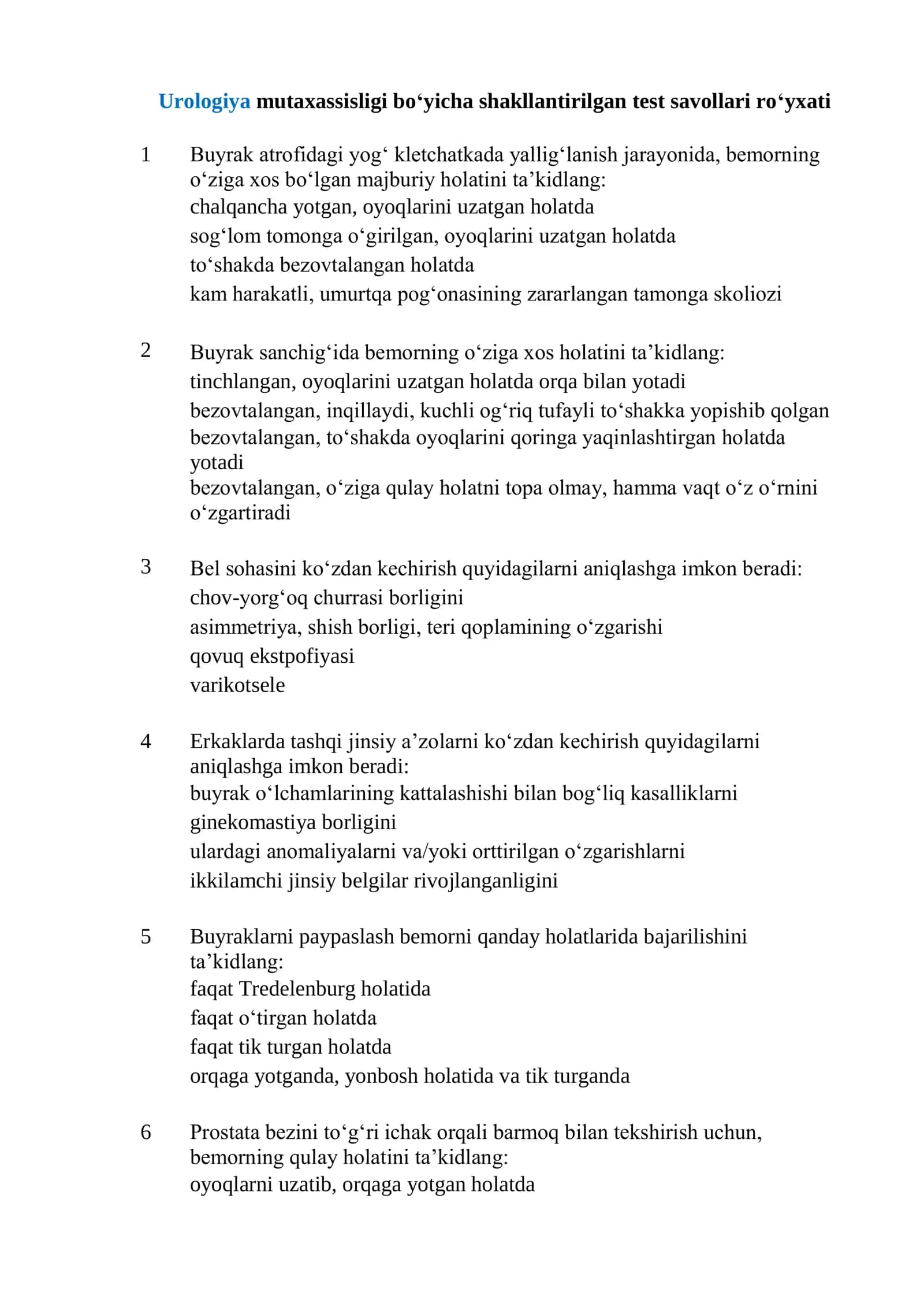 Urologiya mutaxassisligi boʻyicha shakllantirilgan test savollari. ARGOS