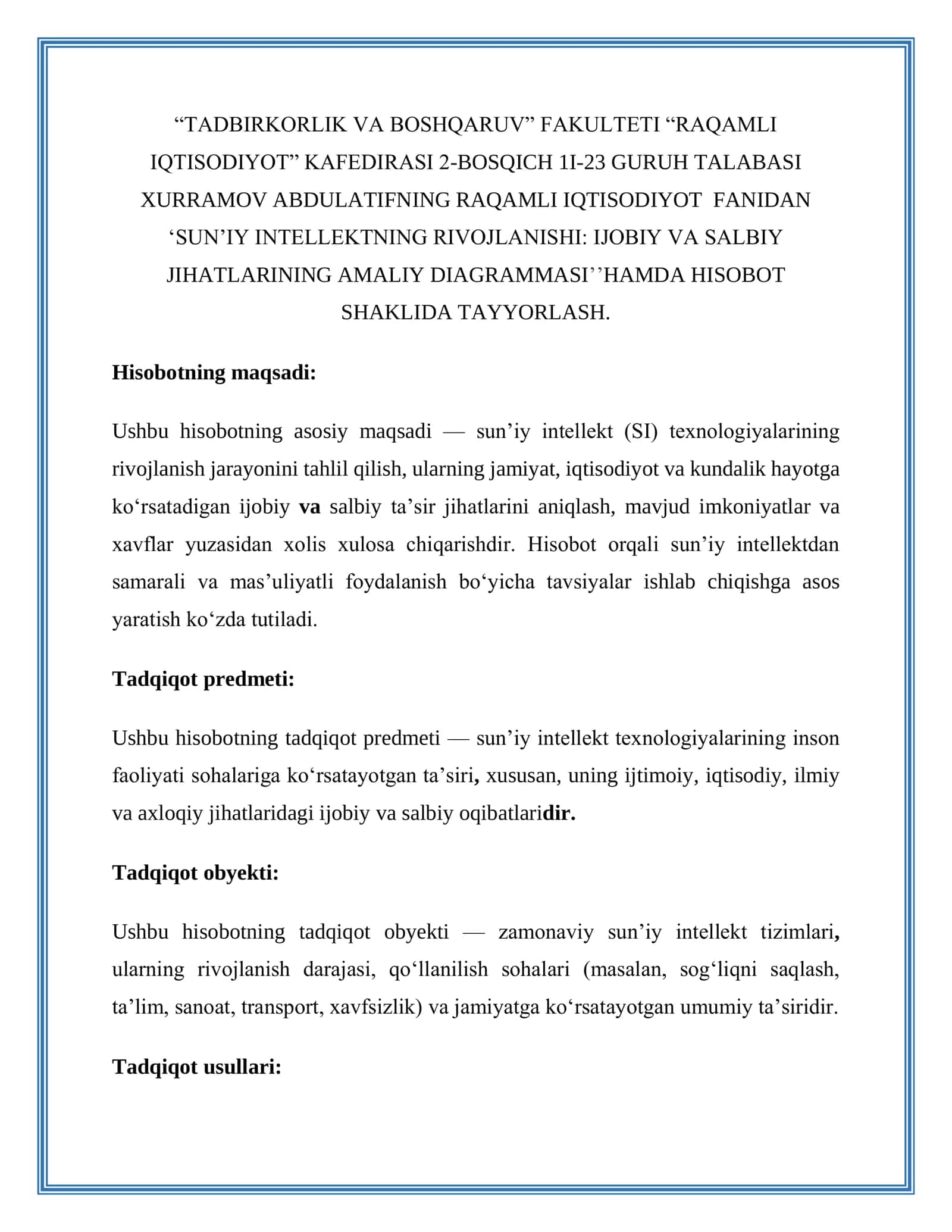 SUN’IY INTELLEKTNING RIVOJLANISHI: IJOBIY VA SALBIY JIHATLARINING AMALIY DIAGRAMMASI HAMDA HISOBOT