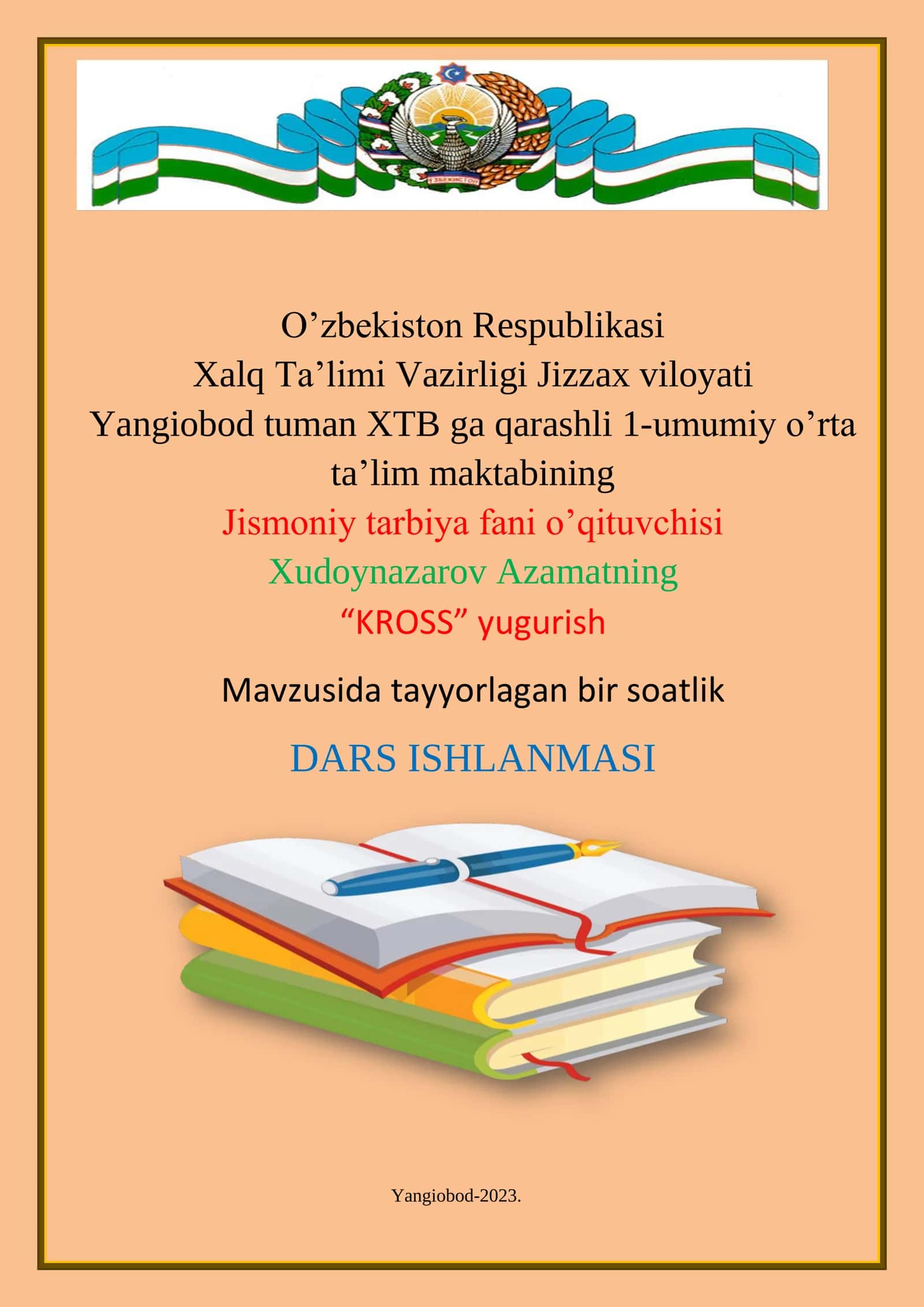 8-sinf Jismoniy tarbiya fanidan Kross yugurish mavzusida ochiq dars ishlanma