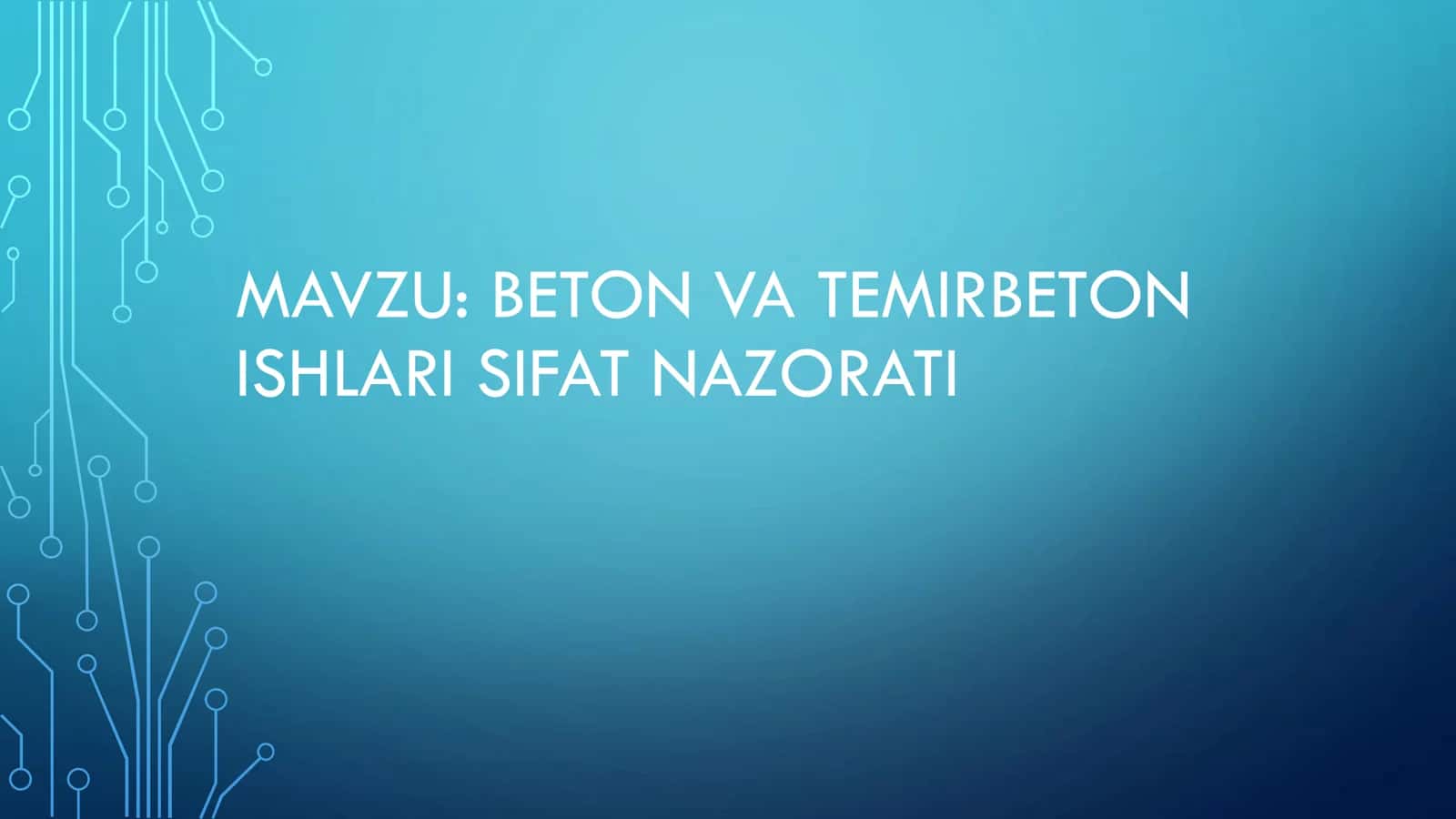 BETON VA TEMIRBETON ISHLARI SIFAT NAZORATI