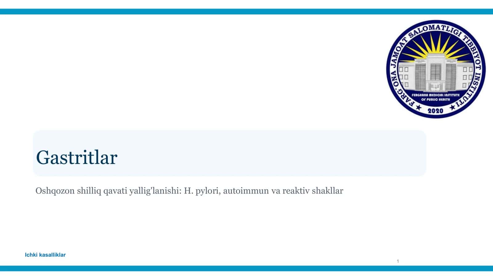 Gastritlar