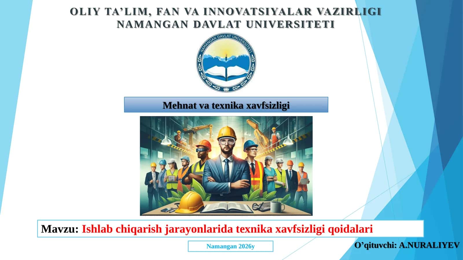 Ishlab chiqarish jarayonlarida texnika xavfsizligi qoidalari