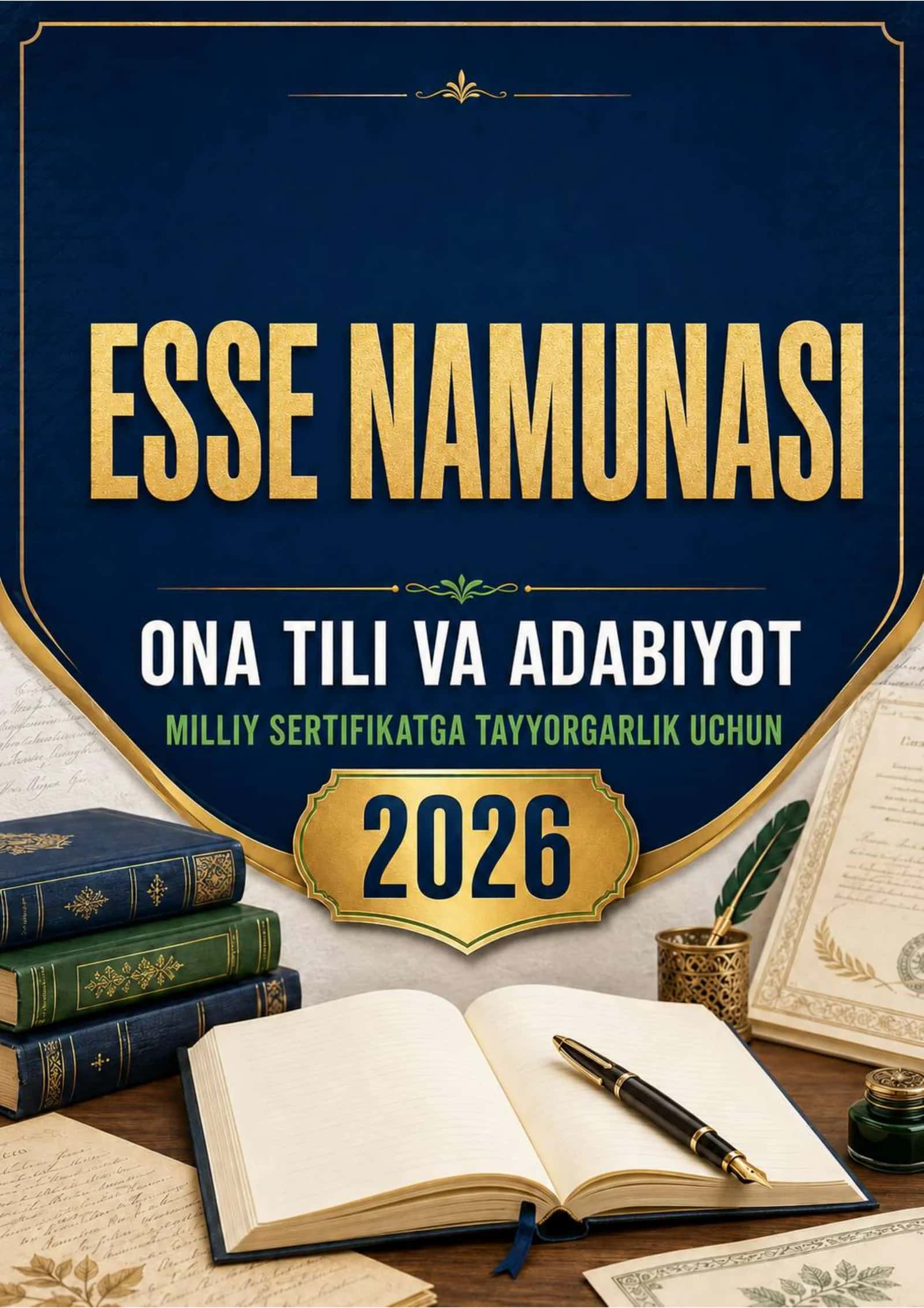 Ona tili va adabiyot fanidan esse namunalari — Milliy sertifikatga tayyorg