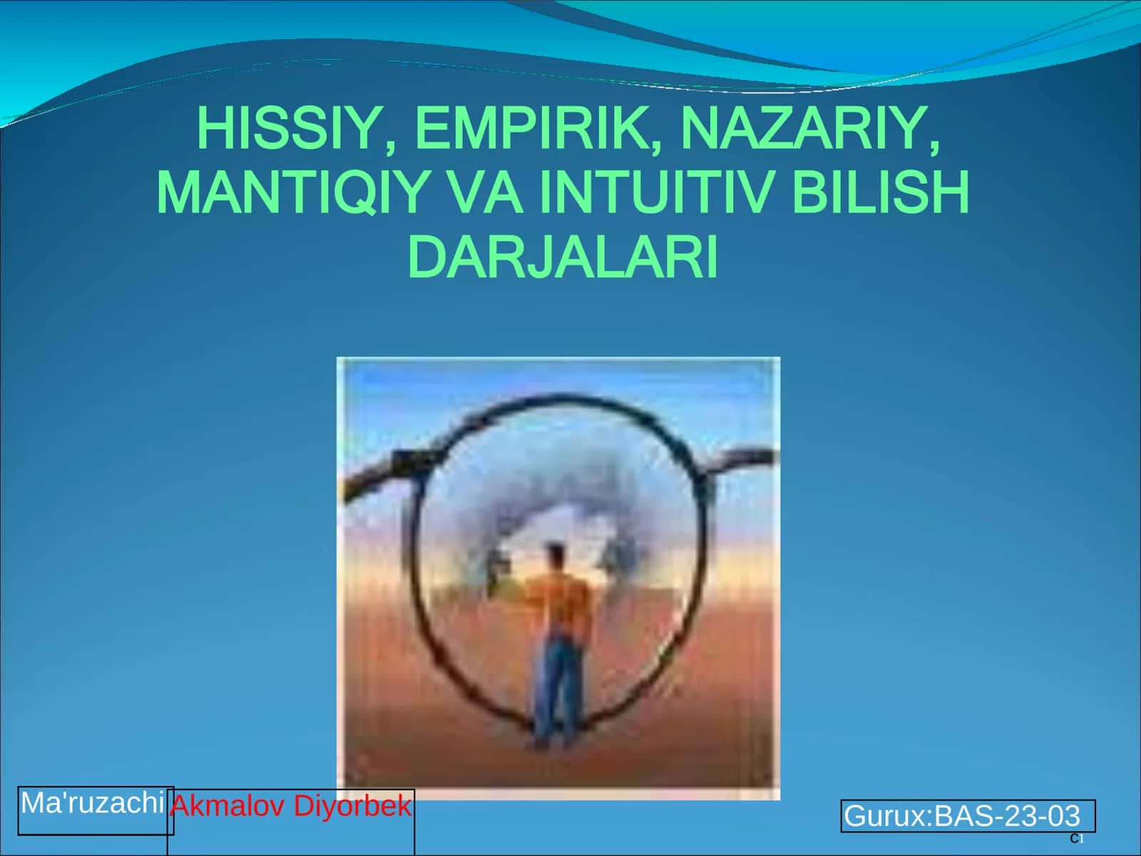 HISSIY, EMPIRIK, NAZARIY, MANTIQIY VA INTUITIV BILISH DARJALARI