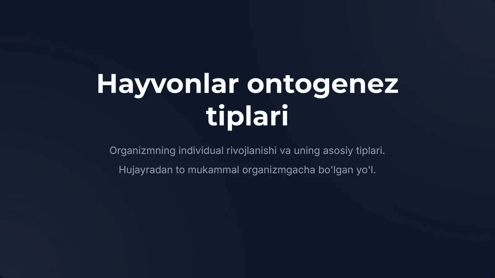 Hayvonlar ontogenez tiplari