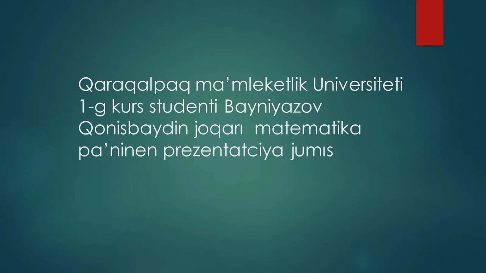 Qonisbaydin joqarı matematika