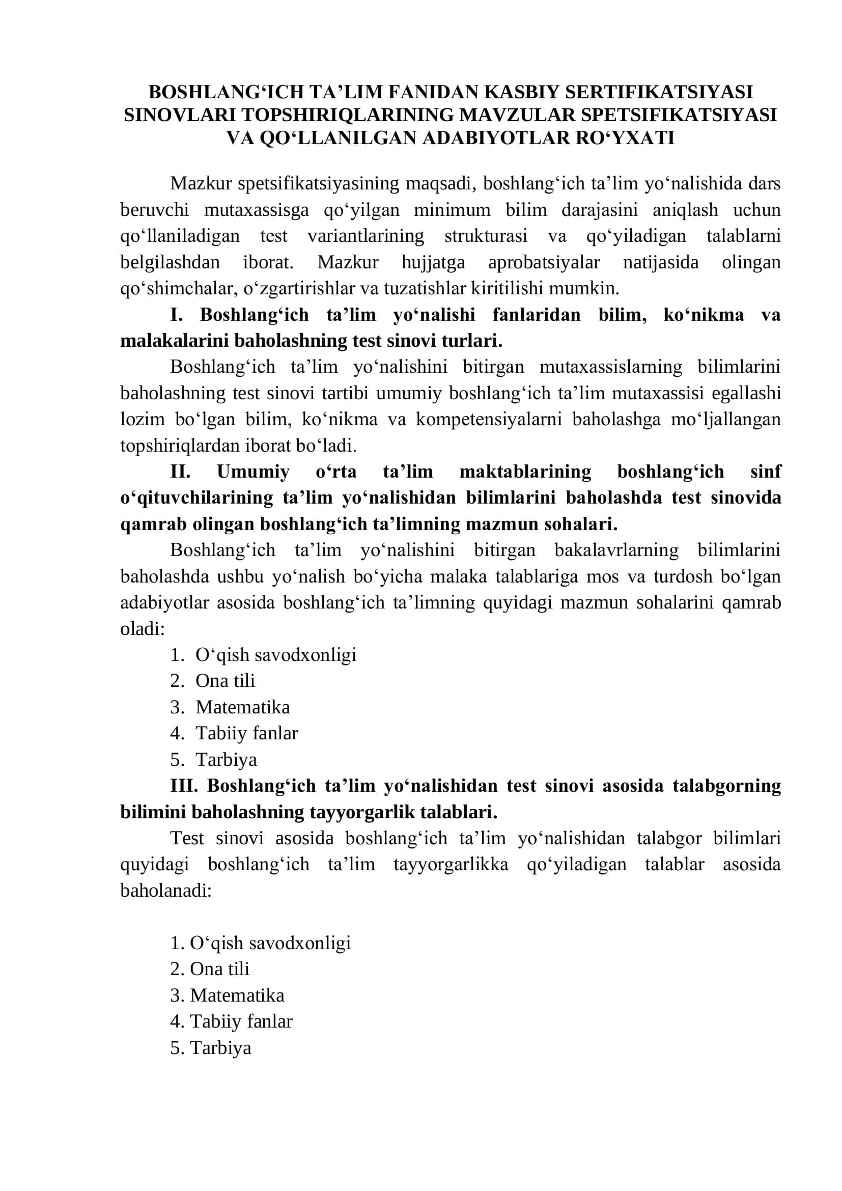 BOSHLANGʻICH TAʼLIM FANIDAN KASBIY SERTIFIKATSIYASI SINOVLARI TOPSHIRIQLARINING MAVZULAR SPETSIFIKATSIYASI VA QO‘LLANILGAN ADABIYOTLAR RO‘YXATI