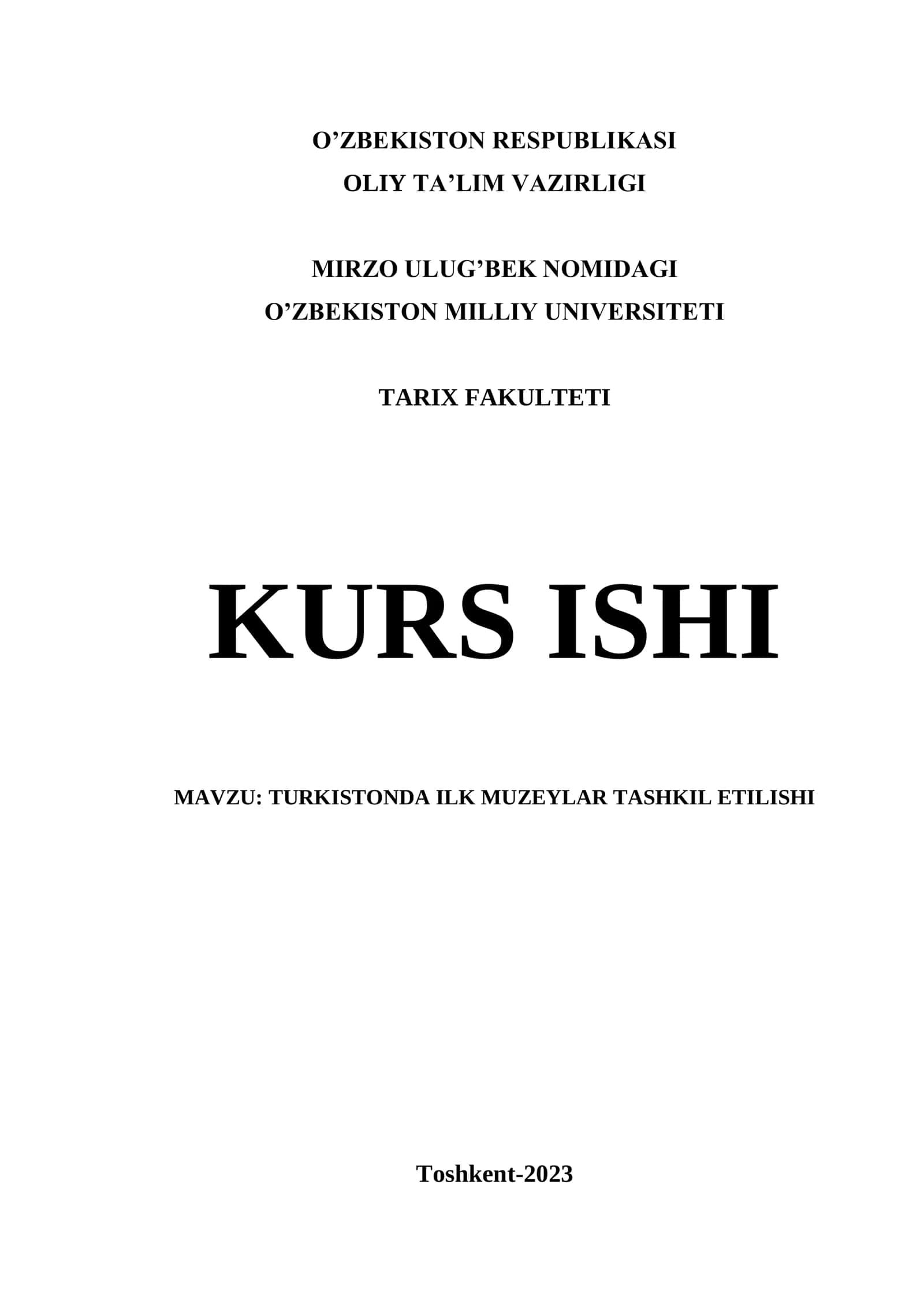 TURKISTONDA ILK MUZEYLAR TASHKIL ETILISHI