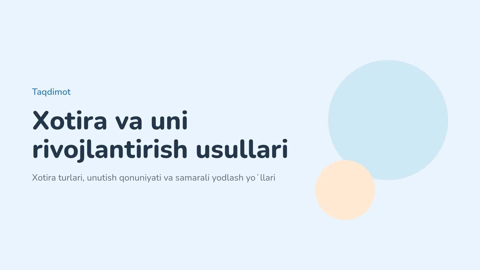 Xotira va uni rivojlantirish usullari