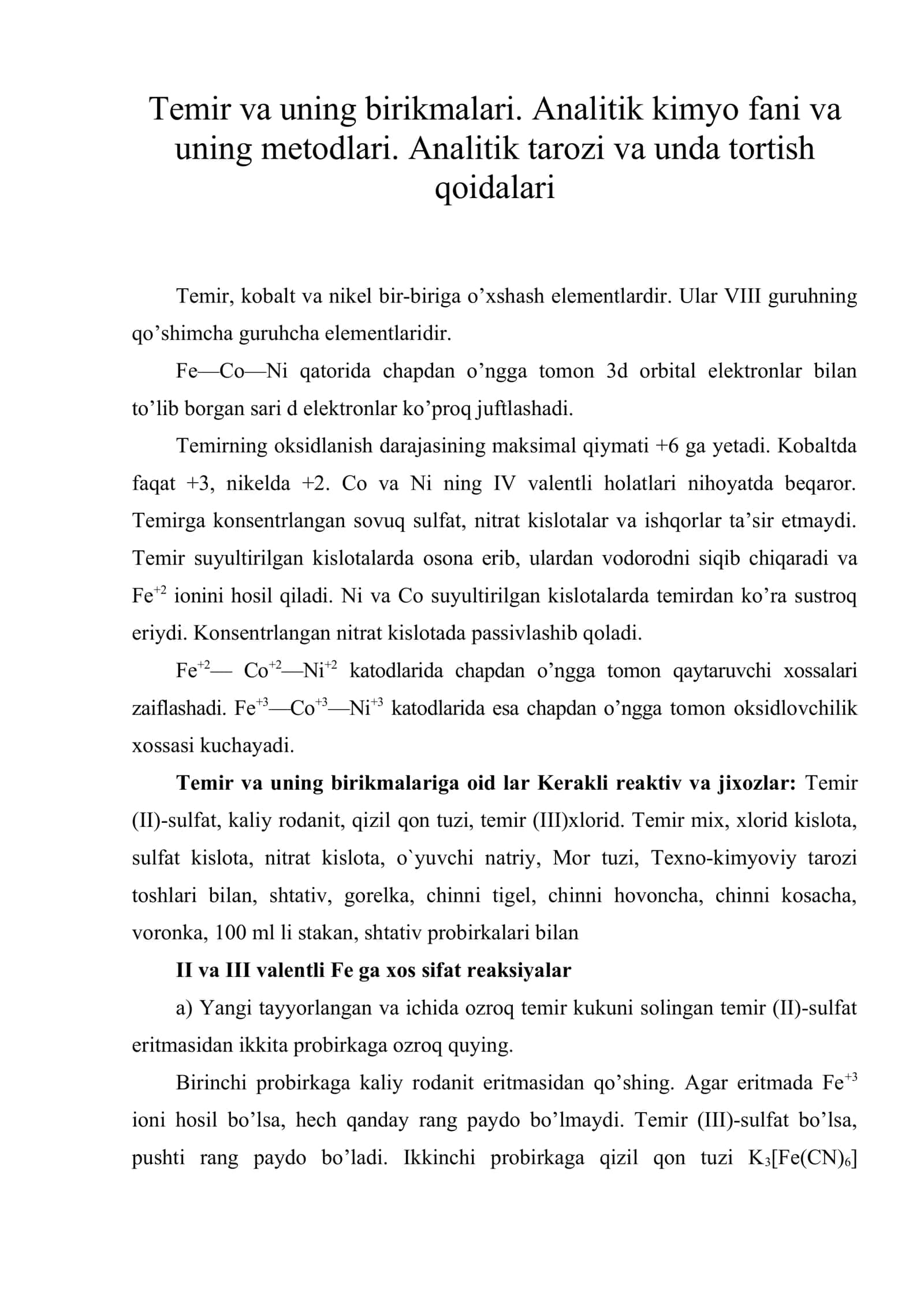 Temir va uning birikmalari. Analitik kimyo fani va uning metodlari. Analitik tarozi va unda tortish qoidalari