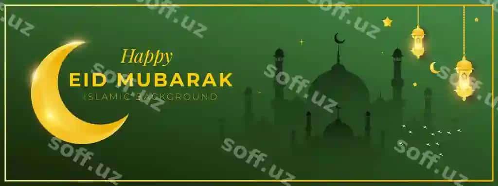 Hayit muborak yashil fon bilan | Eid mubarak with green background