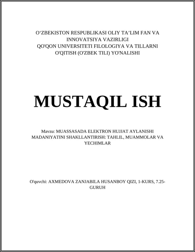 MUASSASADA ELEKTRON HUJJAT AYLANISHI MADANIYATINI SHAKLLANTIRISH: TAHLIL, MUAMMOLAR VA YECHIMLAR