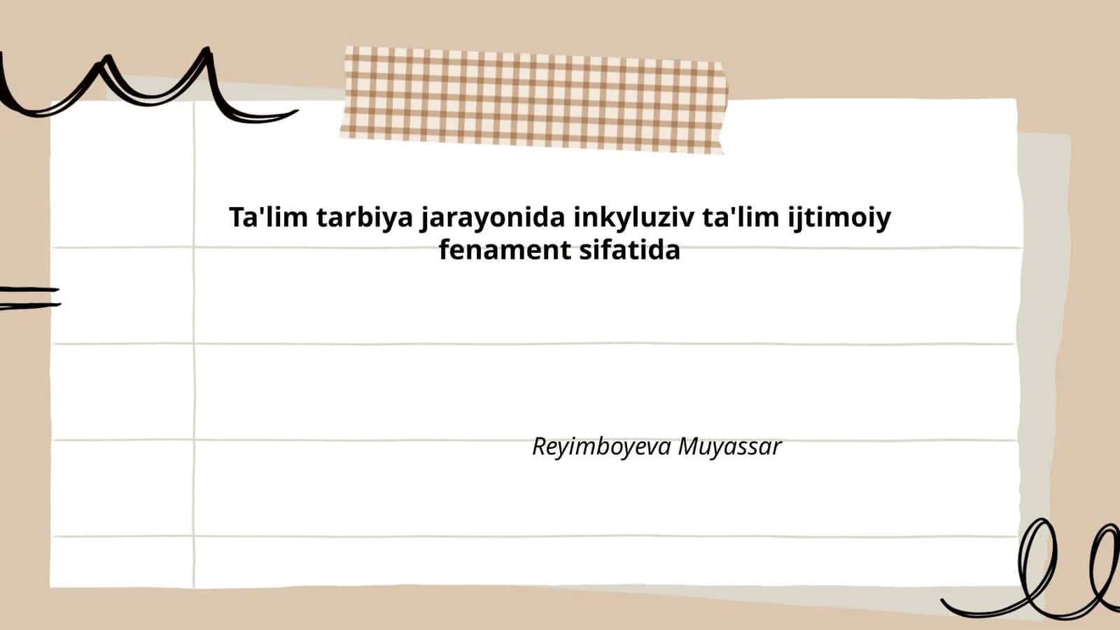 Inklyuziv ta'limning ijtimoiy mohiyati va nazariy asoslari