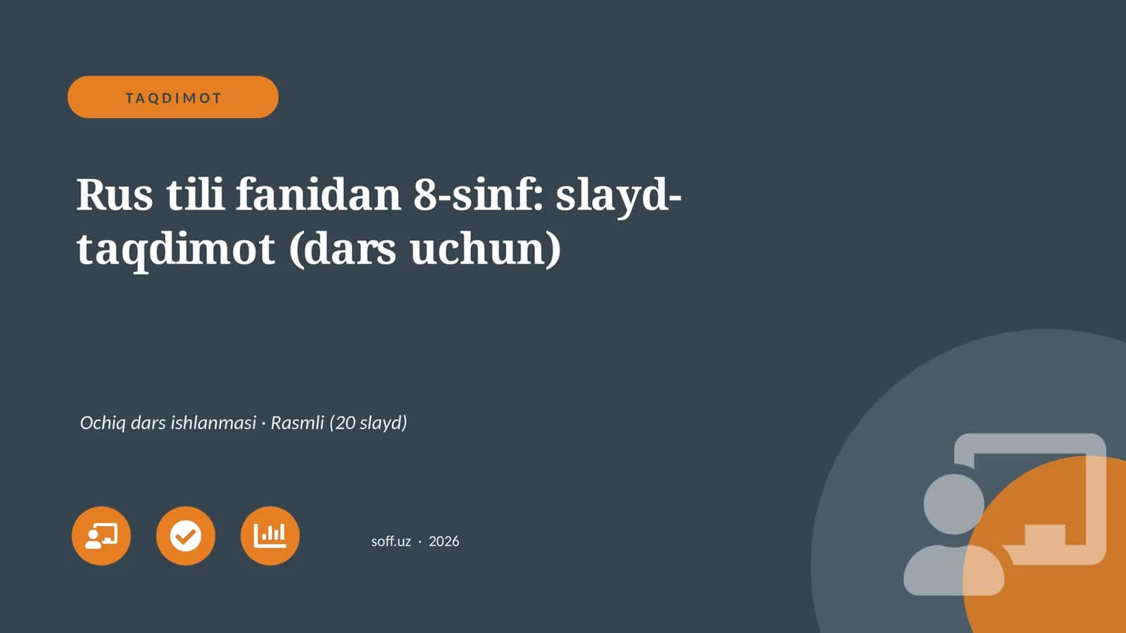 Rus tili fanidan 8-sinf: slayd-taqdimot (dars uchun)