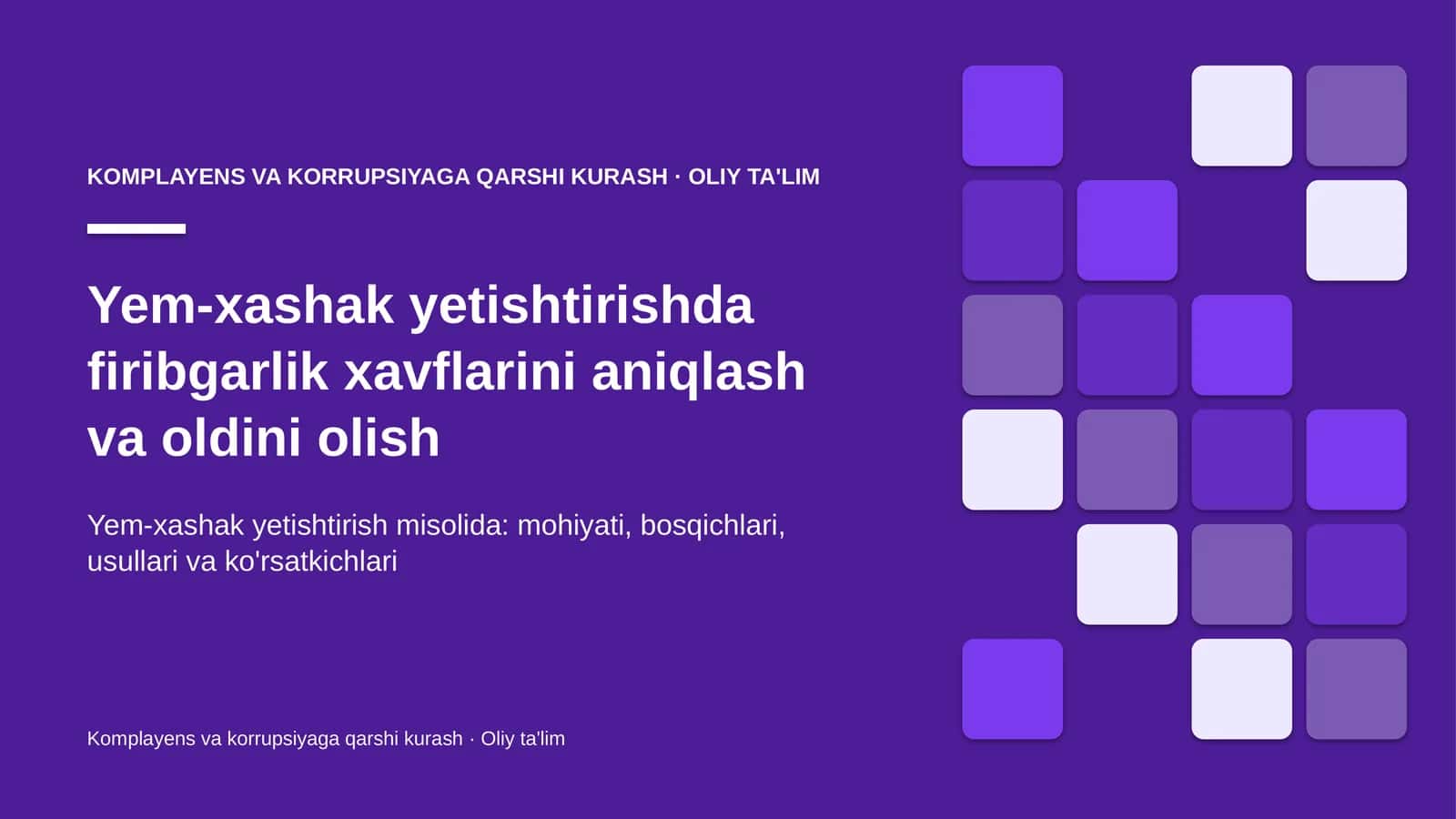 Yem-xashak yetishtirishda firibgarlik xavflarini aniqlash va oldini olish