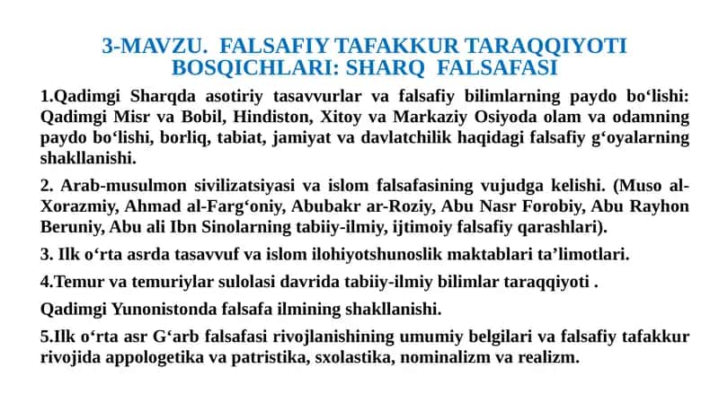 FALSAFIY TAFAKKUR TARAQQIYOTI BOSQICHLARI:SHARQFALSAFASI