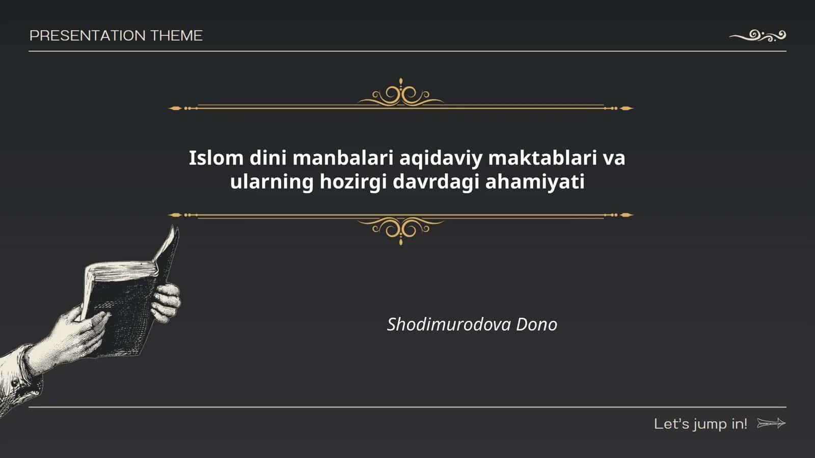 Islom dini manbalari aqidaviy maktablari va ularning hozirgi davrdagi ahamiyati