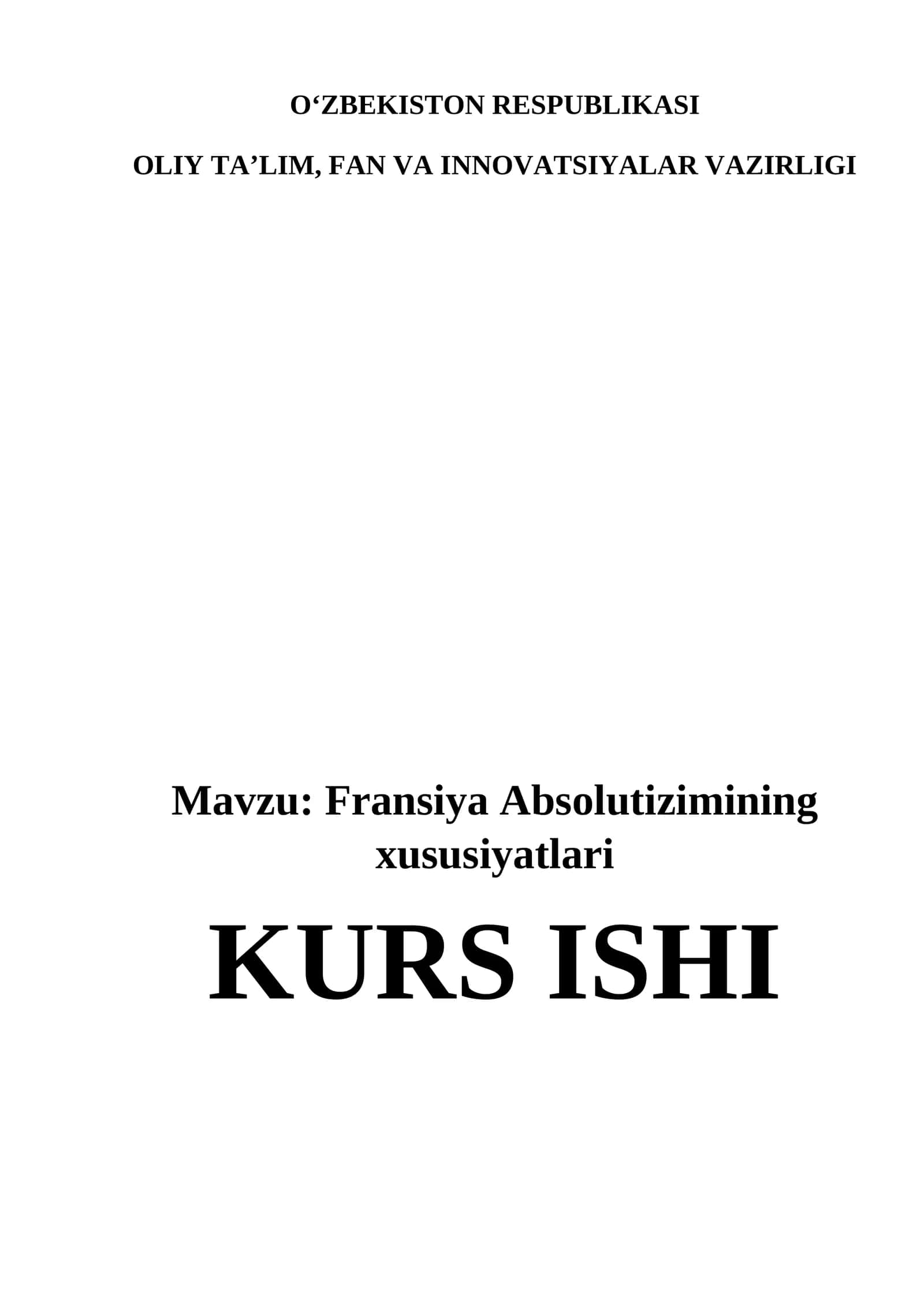 Fransiya Absolutizimining xususiyatlari