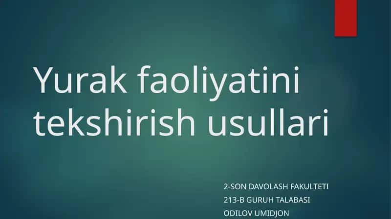 Yurak faoliyatini tekshirish usullari