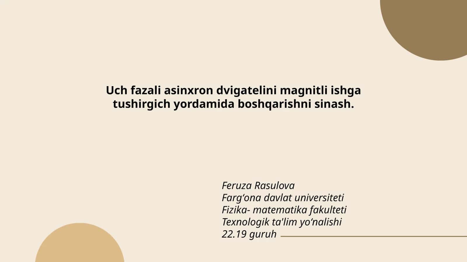 Uch fazali asinxron dvigatelini magnitli ishga tushirgich yordamida boshqarishni sinash