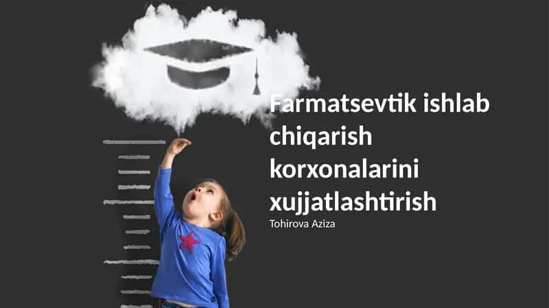 Farmatsevtik ishlab chiqarish korxonalarini xujjatlashtirish