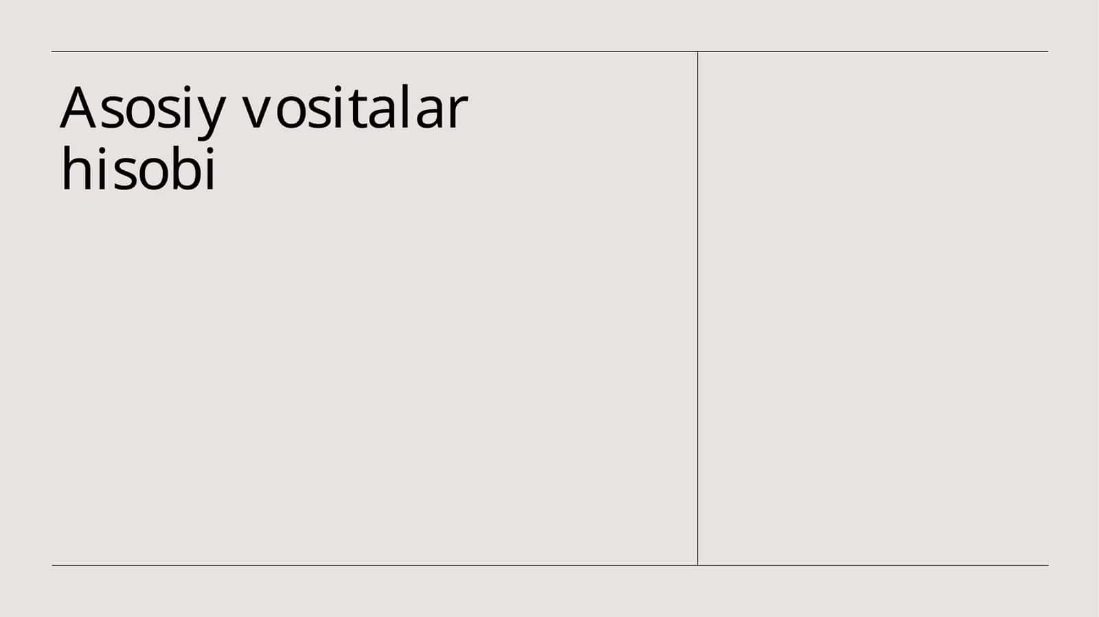 Asosiy vositalar hisobi
