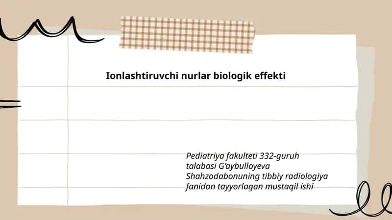 Ionlashtiruvchi nurlar biologik effekti